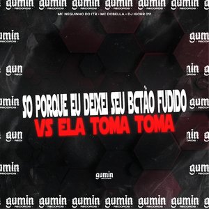 So Porque Eu Deixei Seu Bctão Fudido Vs Ela Toma Toma