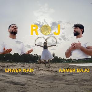 Roj (feat. Aamer Bajo)