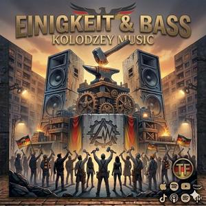 EINIGKEIT & BASS (MIX)