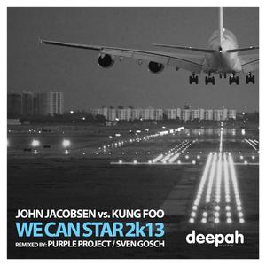 We Can Star 2k13 (John Jacobsen vs. Kung Foo) (Purple Project Remix)
