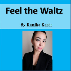 Feel the Waltz