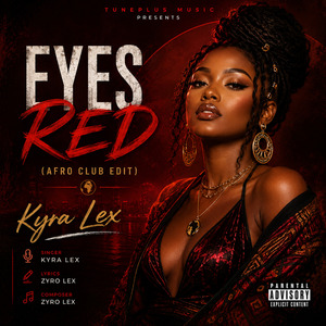 Eyes Red (Afro Club Edit)