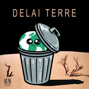 Delai terre (Remix)