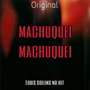 Machuquei Machuquei (Original)