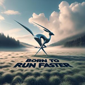 Born to Run Faster