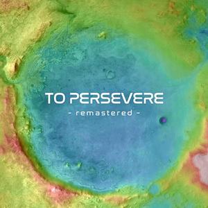 To Persevere (Piano Ver. Remastered)