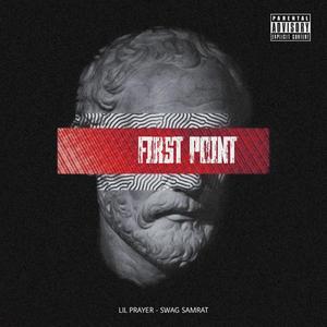 First Point (feat. Swag Samrat)