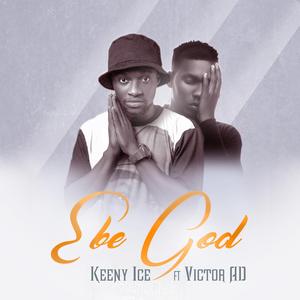 Ebe God (feat. Victor AD)