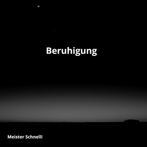 Beruhigung