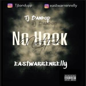 No hook (feat. Eastwarrenrelly)