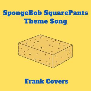 SpongeBob SquarePants Theme Song