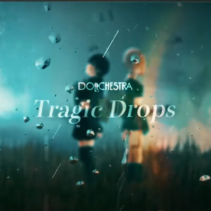 【狸纸】Tragic Drops