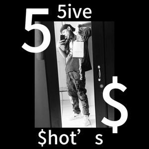 5ive $hot´s