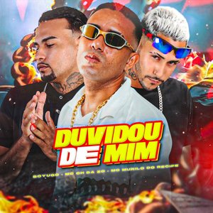 Duvidou de Mim