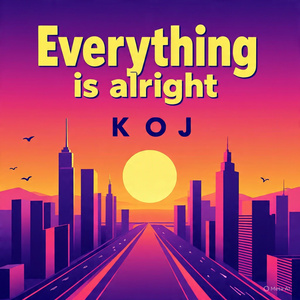 Everything is Alright