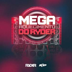 Mega Funk Aquecimento do Ryder