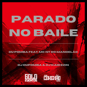 Parado no Baile