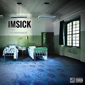 IMSICK我 病 了