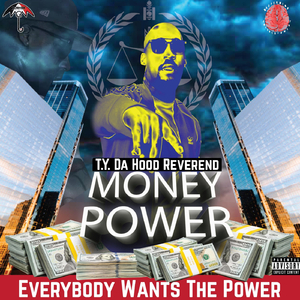 Money Power (Everybody Wants The Power)