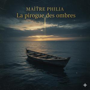 La Pirogue des Ombres