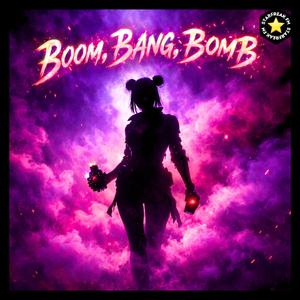 Boom, Bang, Bomb