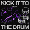 Merow - Kick It To The Drum