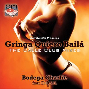 Gringa Quiero Baila (Prince Mingo's Rework Mix)
