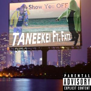 Show You Off (feat. FATZ)