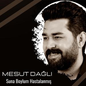 Suna Boylum Hastalanmış