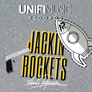 Jackin Rockets (More Fuel Mix)