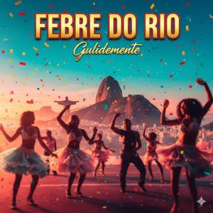 Febre do Rio