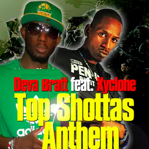 Top Shottas Anthem (Radio Edit)