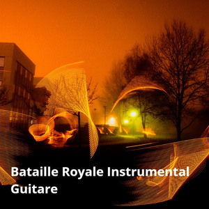 Bataille royale (Instrumental guitare)