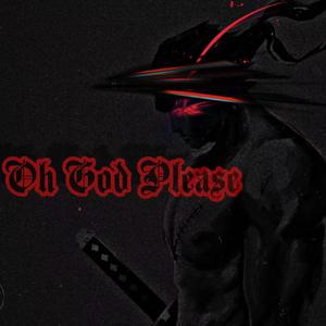Oh God Please！