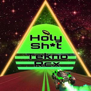 Holy Shyt (Tekno Rcx) (feat. Static Sound)