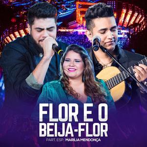 Flor e o Beija-Flor (Ao Vivo)