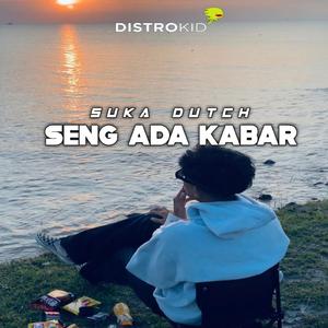 DJ SENG ADA KABAR