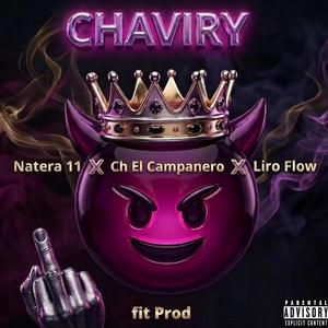 CHAVIRY (feat. CH EL CAMPANERO & LIRO FLOW)