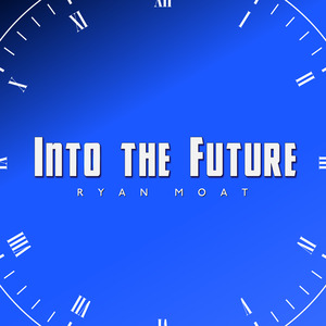 Into the Future