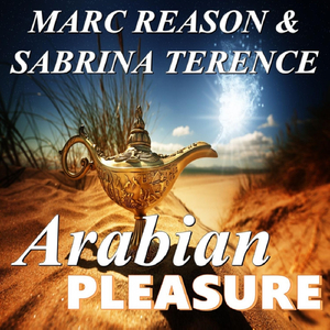 Arabian Pleasure (Tom Belmond Edit)