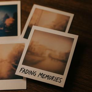 Fading Memories