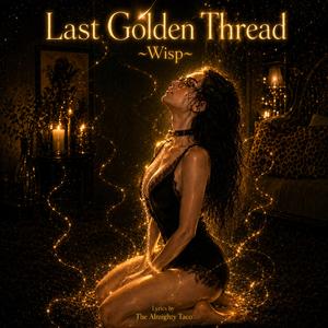 Last Golden Thread
