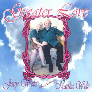 GREATER LOVE