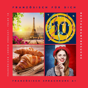 Französisch lernen für Anfänger: Restaurantbesuche, Pt. 12