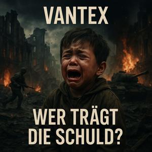 WER TRÄGT DIE SCHULD
