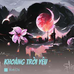 KHOẢNG TRỜI YÊU