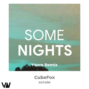 Some Nights (Yearn Remix) [Radio Edit]