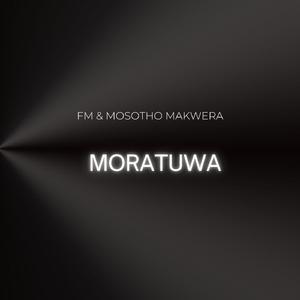 Moratuwa (feat. FM)