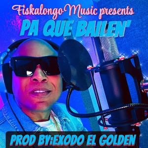 PA QUE BAILEN