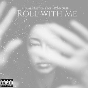 Roll with Me (Demo) (feat. NO1-NOAH)